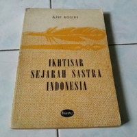 IKHTISAR SEJARAH SASTRA INDONESIA