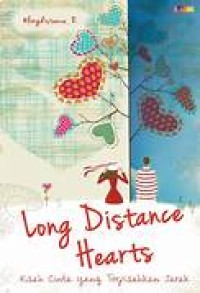 LONG DISTANCE HEARTS