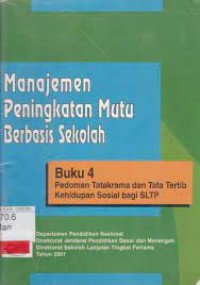 MANAJEMEN PENINGKATAN MUTU BERBASIS SEKOLAH PANDUAN MONITORING EVALUASI BUKU 3