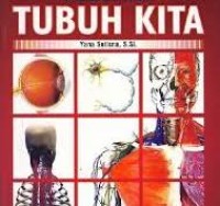 MENGENAL TUBUH KITA