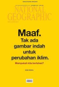 National Geographic : Maaf. tak ada gambar indah untuk perubahan iklim.