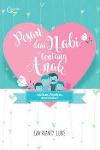 PESAN DARI NABI TENTANG ANAK