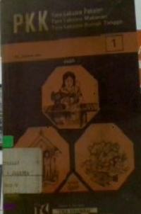 PKK (Tata Laksana Pakaian, Tata Laksana Makanan, Tata Laksana Rumah Tangga)