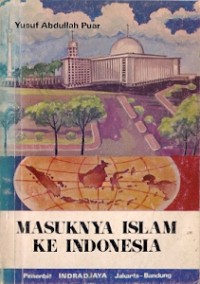 MASUKNYA ISLAM KE INDONESIA