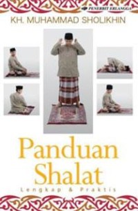 Panduan shalat lengkap dan praktis