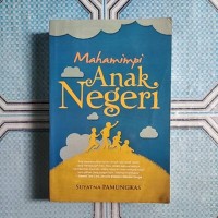 Mahamimpi Anak Negeri