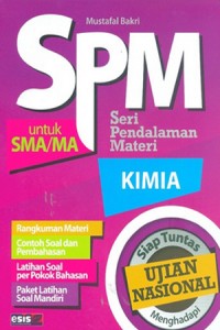 SPM Seri Pendalaman Materi Kimia untuk SMA/MA