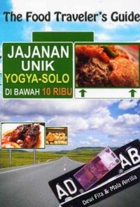 The Food Traveler's Guide Jajanan Unik Yogya-Solo di bawah 10 Ribu