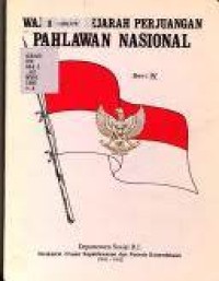 Wajah dan sejarah perjuangan pahlawan nasional