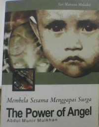 Membela Sesama Menggapai Surga The Power of Angel