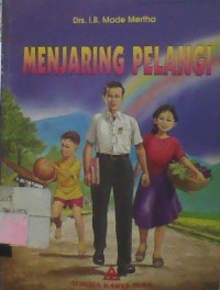 Menjaring Pelangi