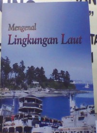 Mengenal Lingkungan Laut