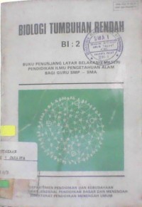 Biologi Tumbuhan Rendah BI: 2