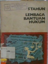 5 Tahun Lembaga Bantuan Hukum