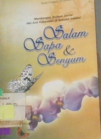 Salam Sapa & Senyum