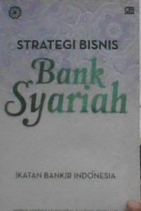 STRATEGI BISNIS BANK SYARIAH