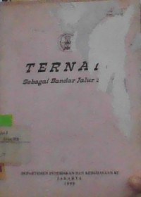 TERNATE SEBAGAI BANDAR JALUR SUTRA