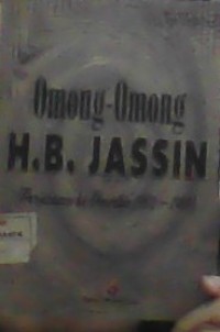 OMONG-OMONG H.B. JASSIN (PERJALANAN KE AMERIKA 1958-1959)