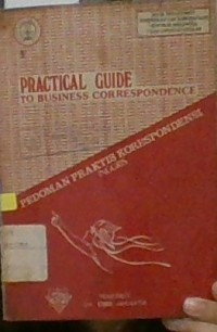 PRACTICAL GUIDE TO BUSINESS CORRESPONDENCE