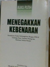 Menegakkan Kebenaran