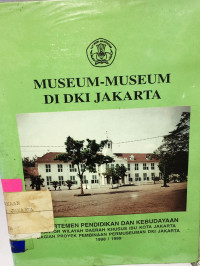 MUSEUM-MUSEUM DI DKI JAKARTA