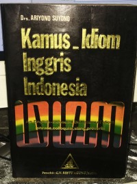 KAMUS_INDIOM INGGRIS INDONESIA