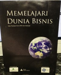 MEMELAJARI DUNIA BISNIS