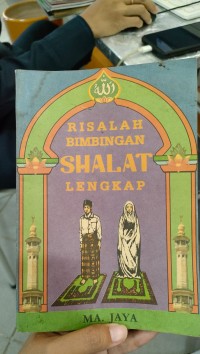 RISALAH BIMBINGAN SHALAT LENGKAP