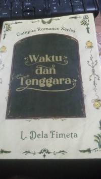 WAKTU DAN TENGGARA