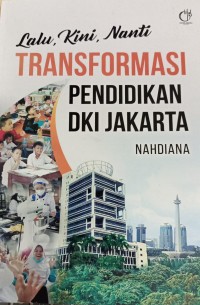 Transformasi Pendidikan DKI Jakarta
