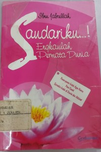 Saudariku Engkaulah Permata Dunia