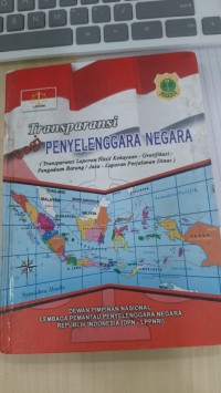 Transparansi Bagi Penyelenggara Negara