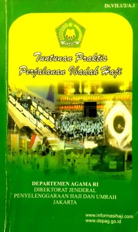 Tuntunan Praktis Perjalanan Ibadah Haji