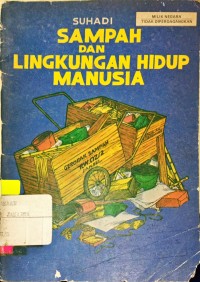 Sampah dan Lingkungan Hidup Manusia