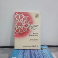 Alquran Tematis , Takdir & Hari Akhir