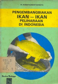 Pengembangbiakan Ikan-Ikan Peliharaan di Indonesia