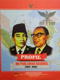 Profil 173 Pahlawan Nasional (1959-2017)