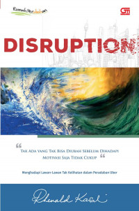 DISRUPTION