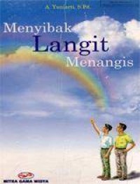 menyibak langit menangis