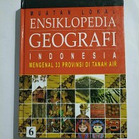 Muatan lokal ensiklopedia geografi indonesia