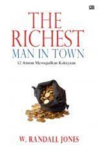 THE RICHEST MAN IN TOWN