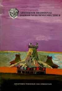 Arsitektur Tradisional Daerah Nusa Tenggara Timur