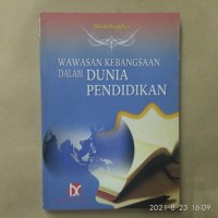 Wawasan Kebangsaan dalam Dunia Pendidikan