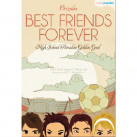 BEST FRIEND FOREVER: High School Paradise Golden Goal