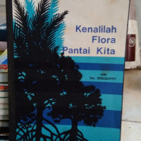 KENALILAH FLORA PANTAI KITA