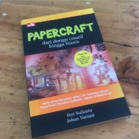 Papercraft: Dari Design Creatif Hingga Bisnis