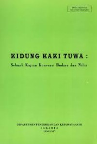 KIDUNG KAKI TUWA: Sebuah Kajian Konvensi Budaya dan Nilai