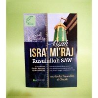 Kisah Isra'mi'raj Rasulullah SAW