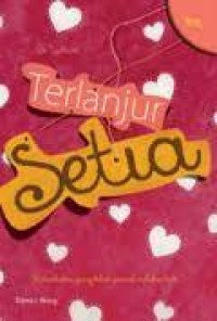 Terlnajur Setia