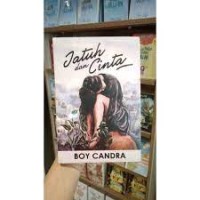 JATUH DAN CINTA / BOY CANDRA